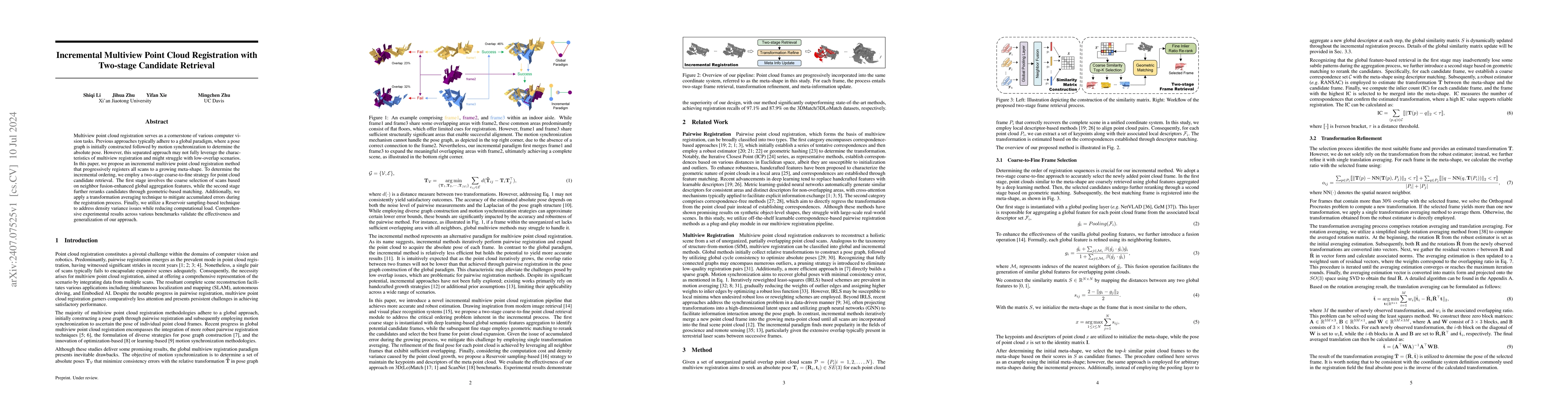 Thumbnail for Incremental Multiview Point Cloud Registration with Two-stage Candidate
  Retrieval
