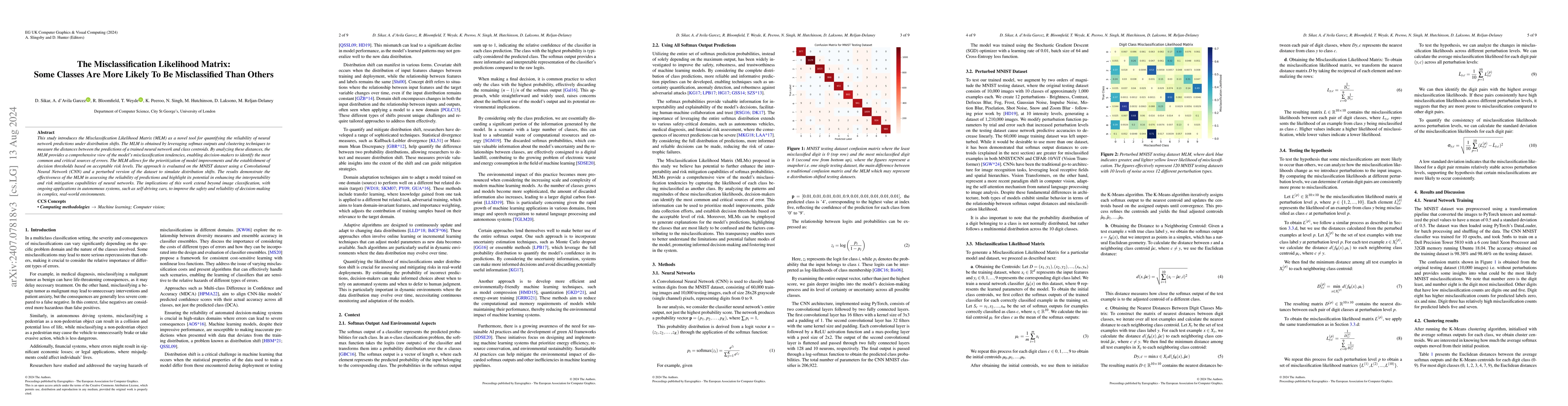 Thumbnail for The Misclassification Likelihood Matrix: Some Classes Are More Likely To
  Be Misclassified Than Others