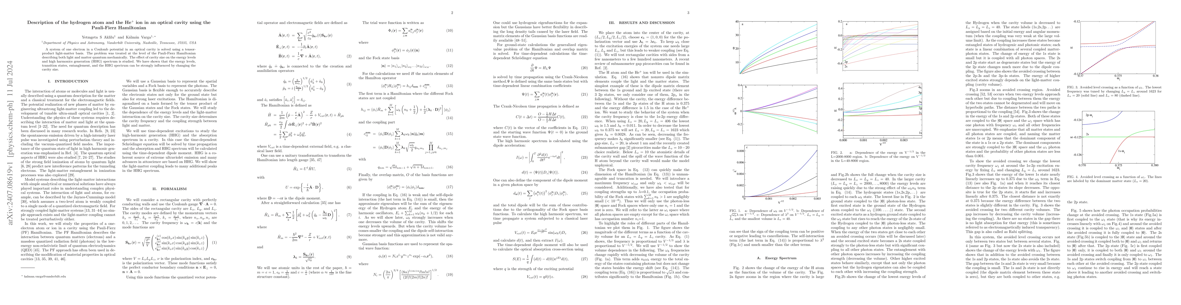 Thumbnail for Description of the hydrogen atom and the He+ ion in an optical cavity
  using the Pauli-Fierz Hamiltonian