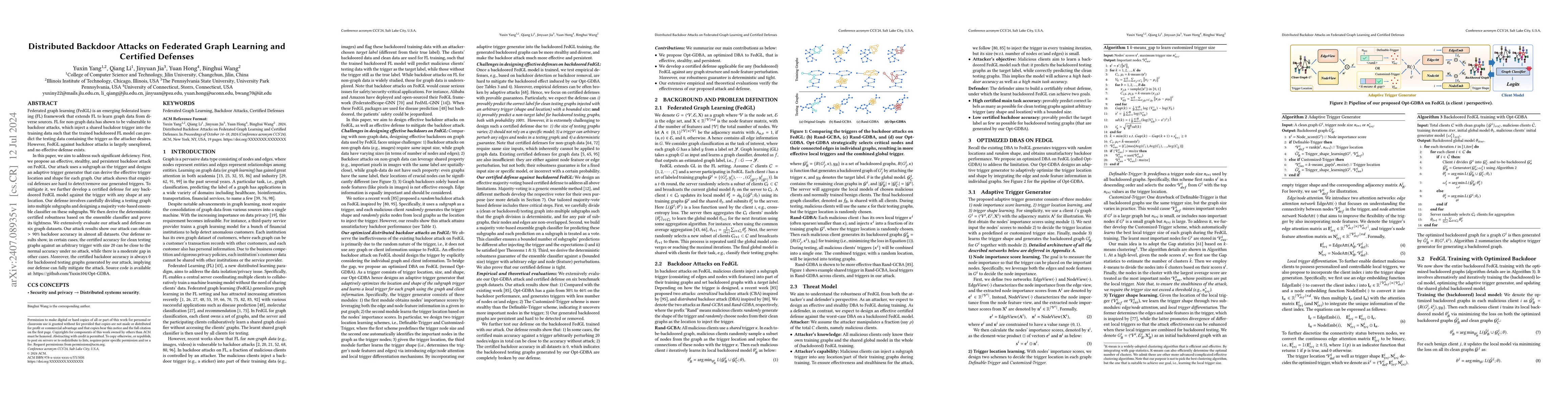 Thumbnail for Distributed Backdoor Attacks on Federated Graph Learning and Certified
  Defenses
