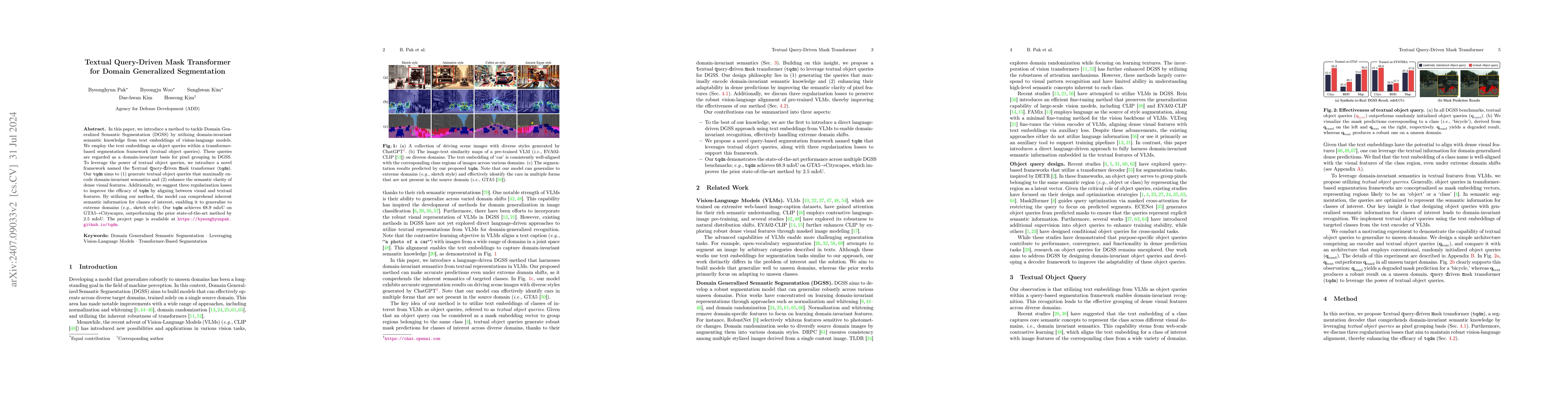 Thumbnail for Textual Query-Driven Mask Transformer for Domain Generalized
  Segmentation