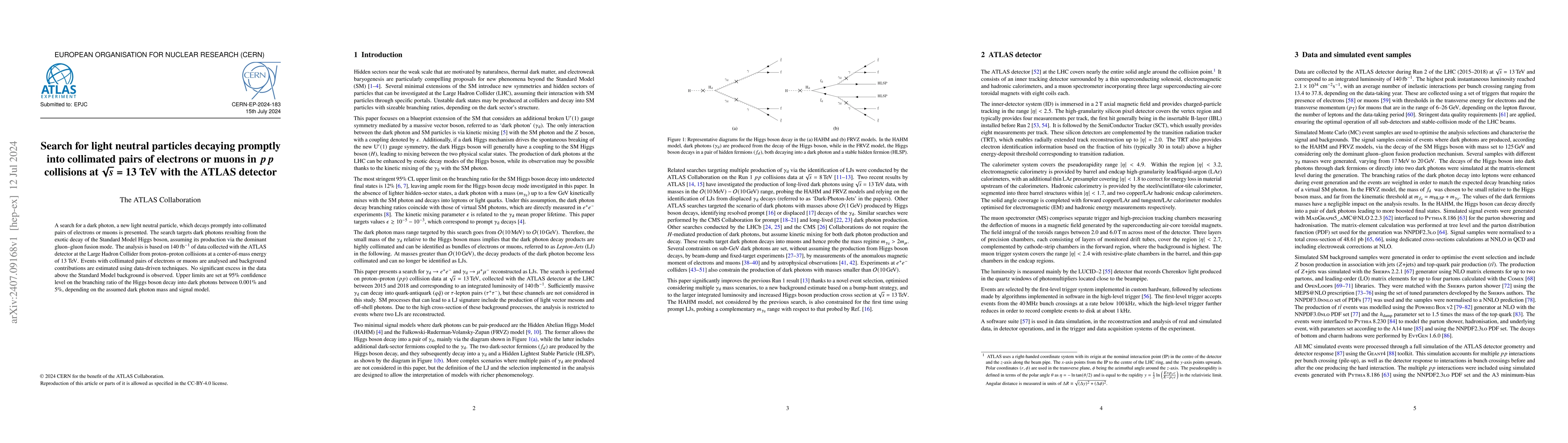 Thumbnail for Search for light neutral particles decaying promptly into collimated
  pairs of electrons or muons in $pp$ collisions at $\sqrt{s}$ = 13 TeV with
  the ATLAS detector