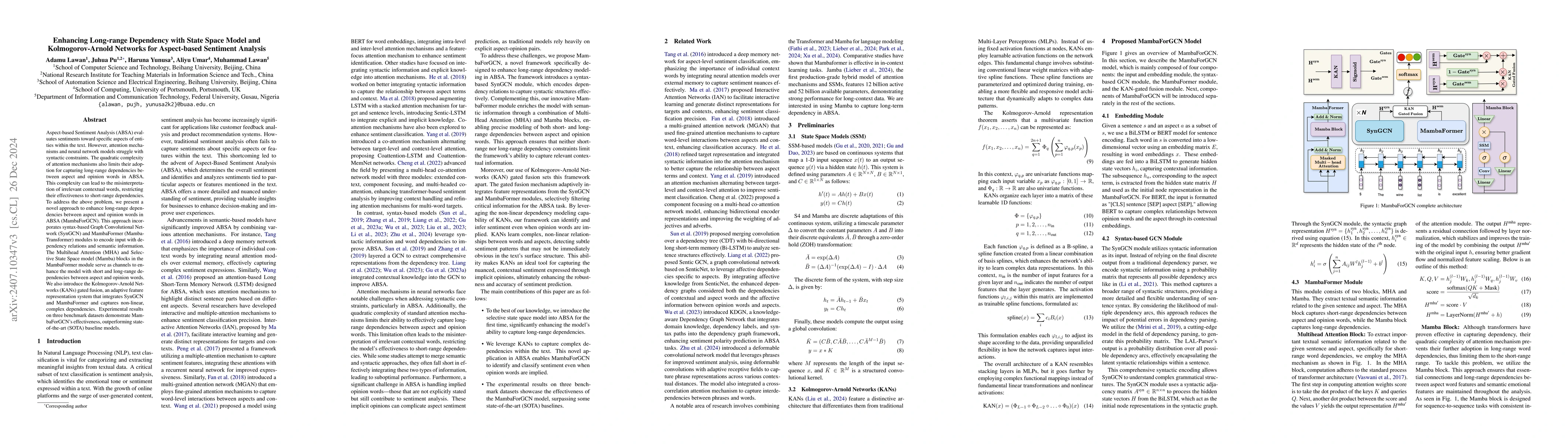Thumbnail for MambaForGCN: Enhancing Long-Range Dependency with State Space Model and
  Kolmogorov-Arnold Networks for Aspect-Based Sentiment Analysis