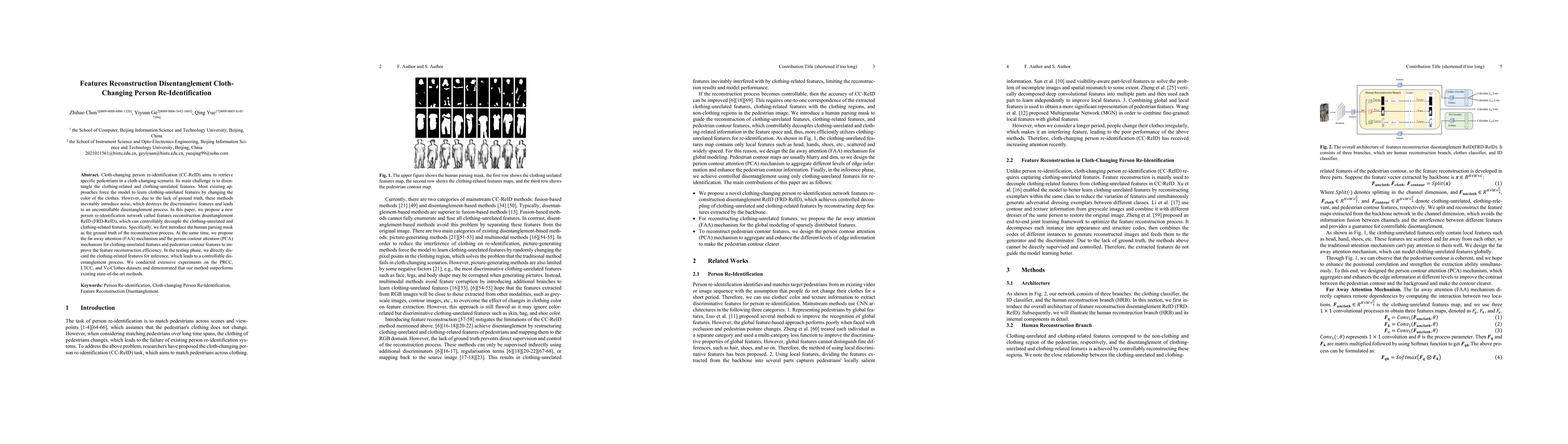 Thumbnail for Features Reconstruction Disentanglement Cloth-Changing Person
  Re-Identification
