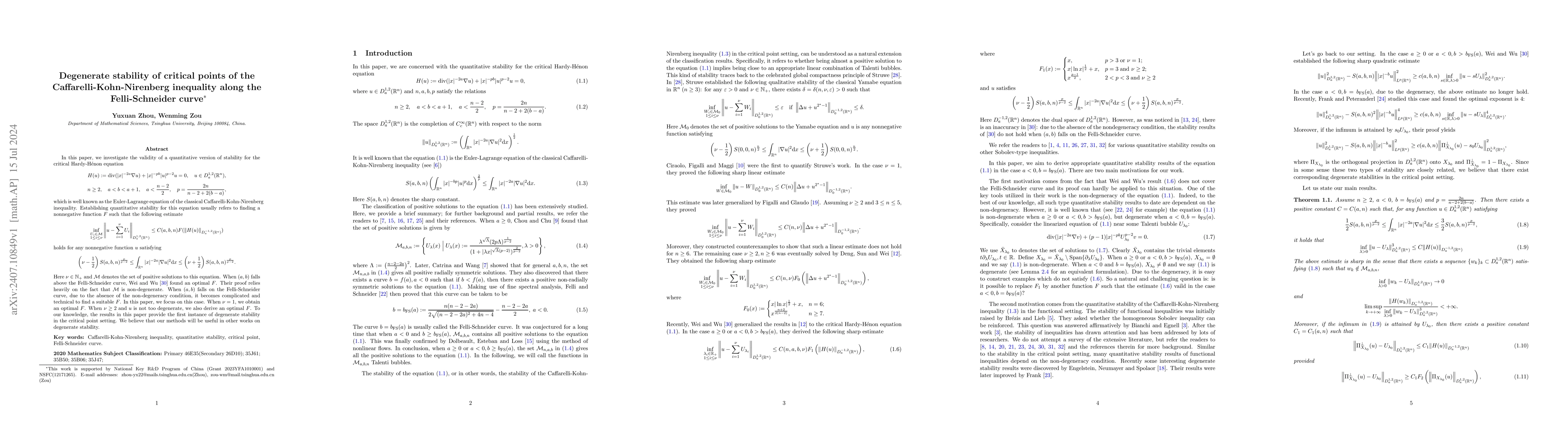 Thumbnail for Degenerate stability of critical points of the Caffarelli-Kohn-Nirenberg
  inequality along the Felli-Schneider curve