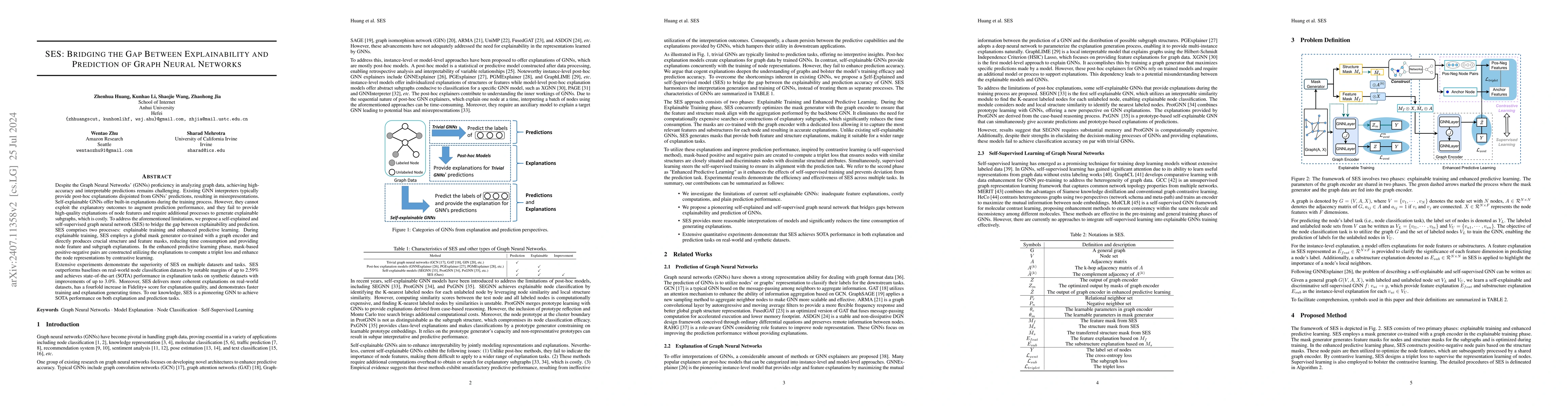 Thumbnail for SES: Bridging the Gap Between Explainability and Prediction of Graph
  Neural Networks