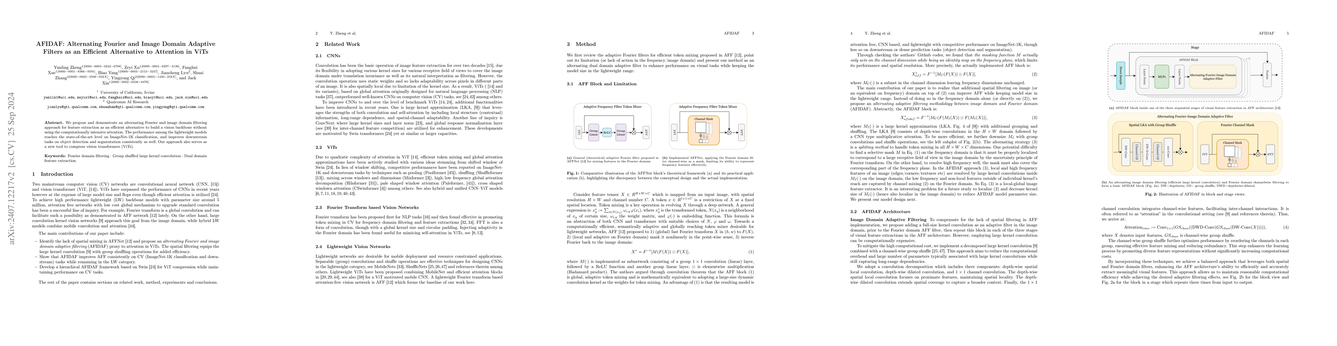 Thumbnail for AFIDAF: Alternating Fourier and Image Domain Adaptive Filters as an
  Efficient Alternative to Attention in ViTs