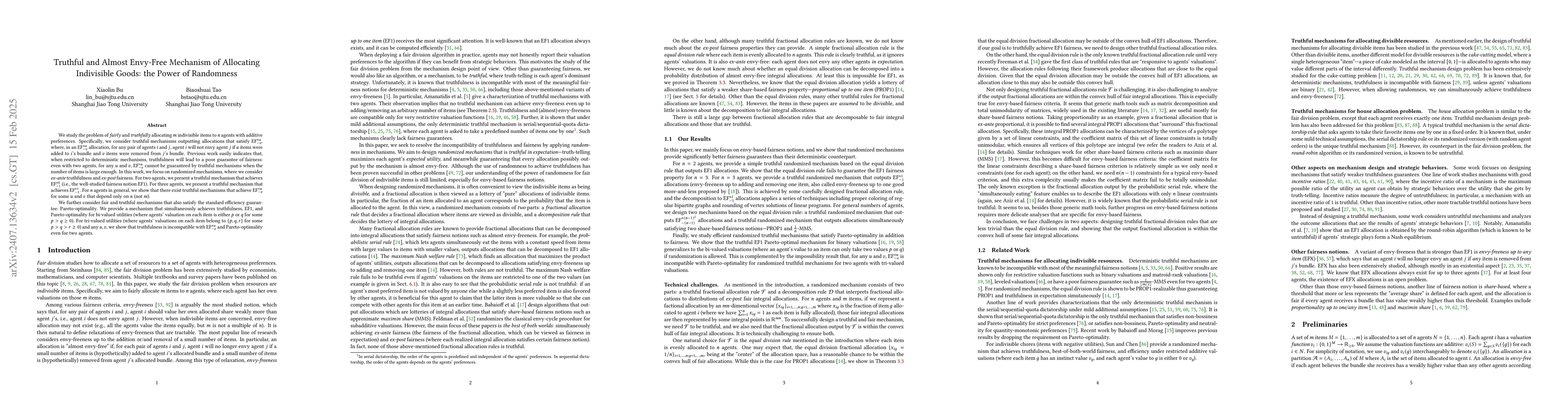 Thumbnail for Truthful and Almost Envy-Free Mechanism of Allocating Indivisible Goods:
  the Power of Randomness