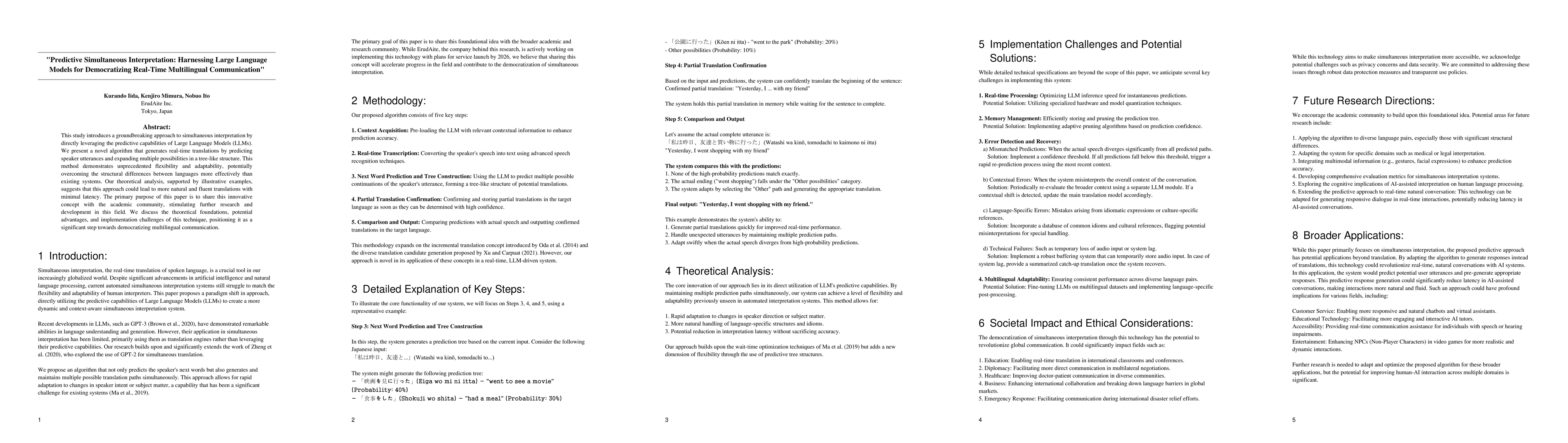 Thumbnail for Predictive Simultaneous Interpretation: Harnessing Large Language Models
  for Democratizing Real-Time Multilingual Communication