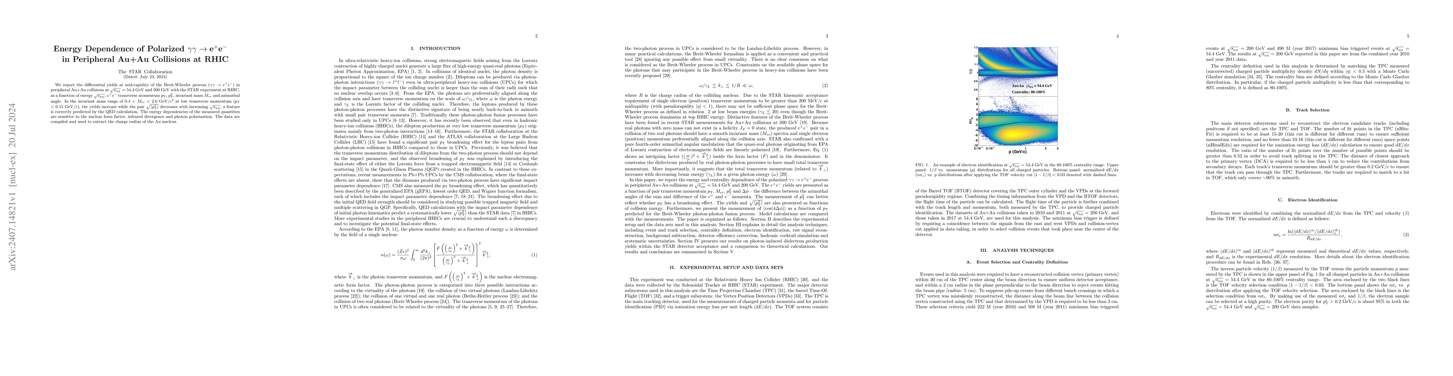 Thumbnail for Energy Dependence of Polarized $\mathbf{γγ\rightarrow
  e^{+}e^{-}}$ in Peripheral Au+Au Collisions at RHIC