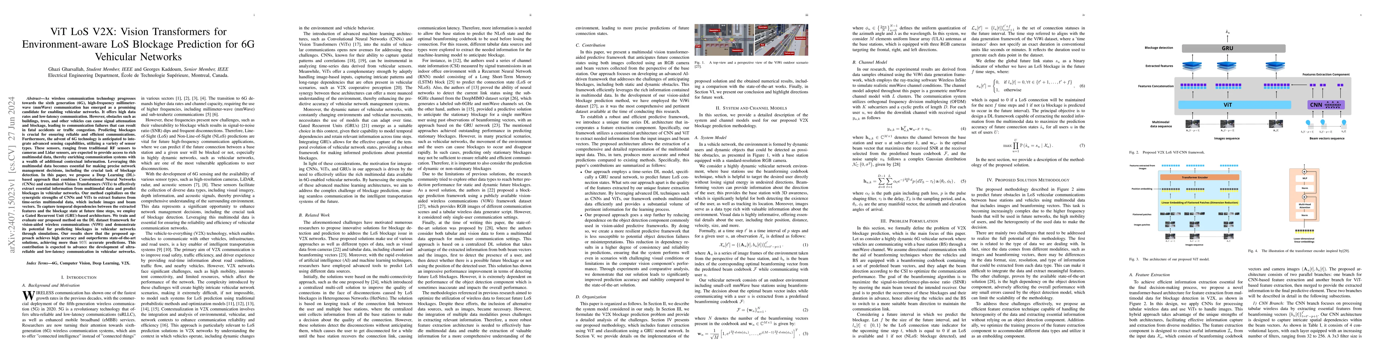 Thumbnail for ViT LoS V2X: Vision Transformers for Environment-aware LoS Blockage
  Prediction for 6G Vehicular Networks