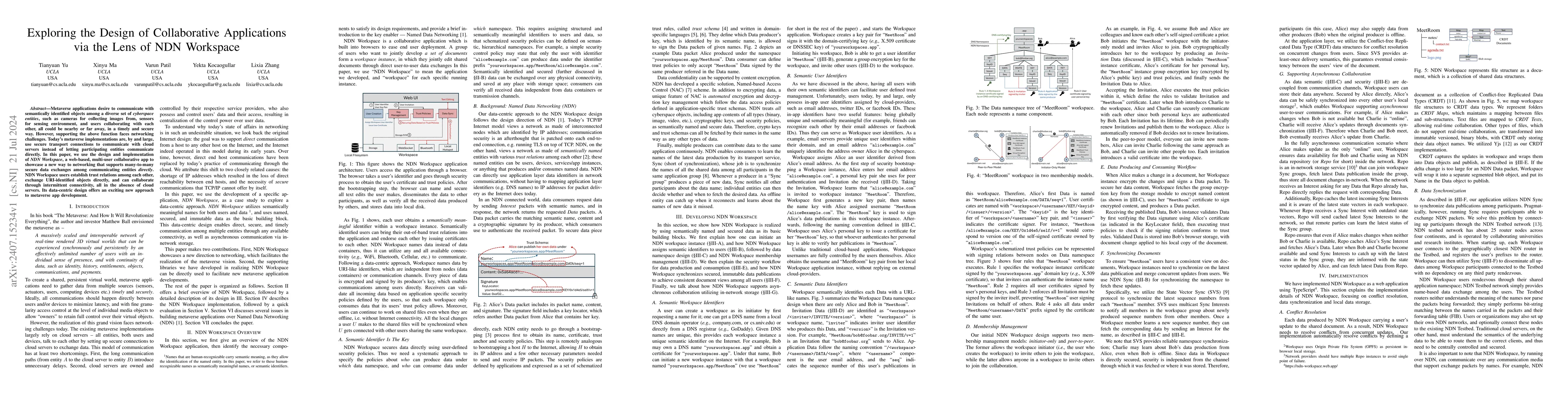 Thumbnail for Exploring the Design of Collaborative Applications via the Lens of NDN
  Workspace