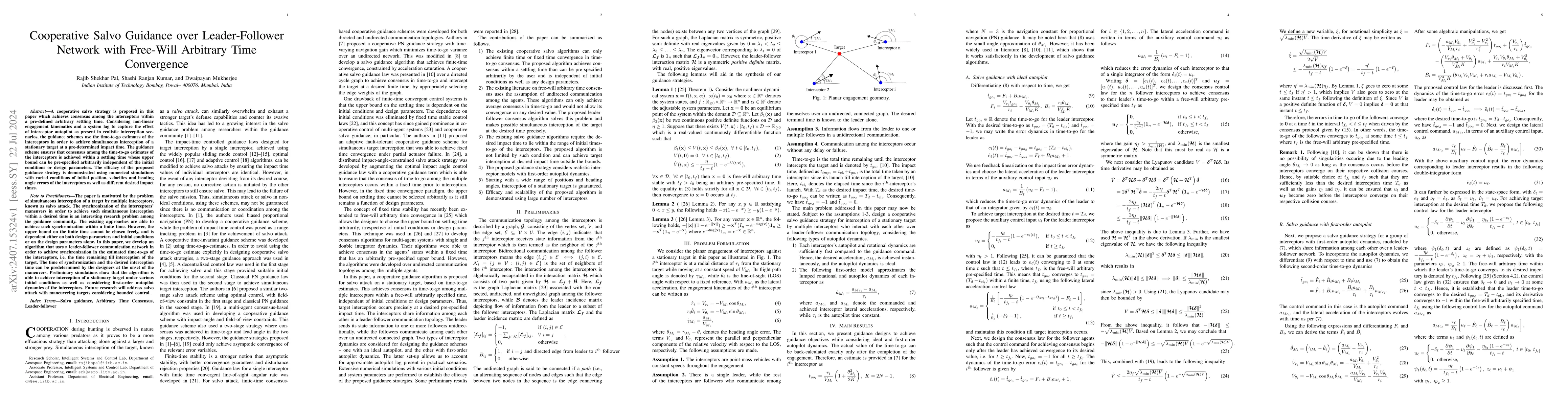 Thumbnail for Cooperative Salvo Guidance over Leader-Follower Network with Free-Will
  Arbitrary Time Convergence
