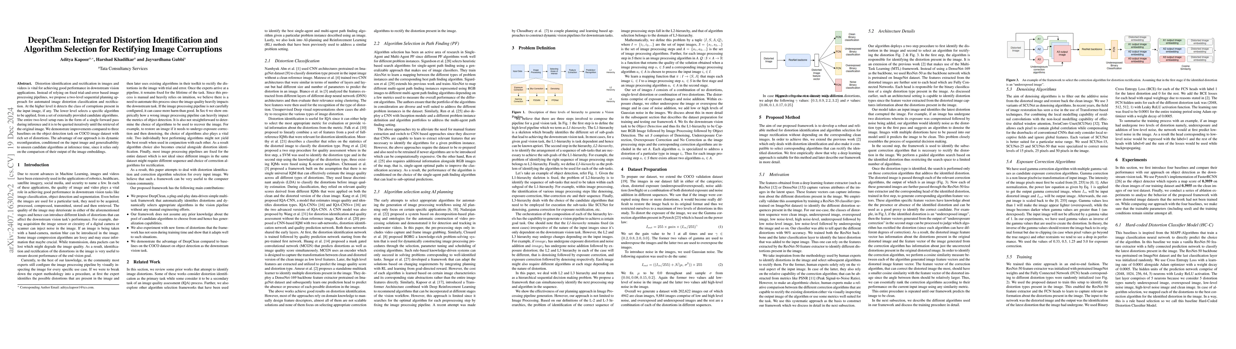 Thumbnail for DeepClean: Integrated Distortion Identification and Algorithm Selection
  for Rectifying Image Corruptions