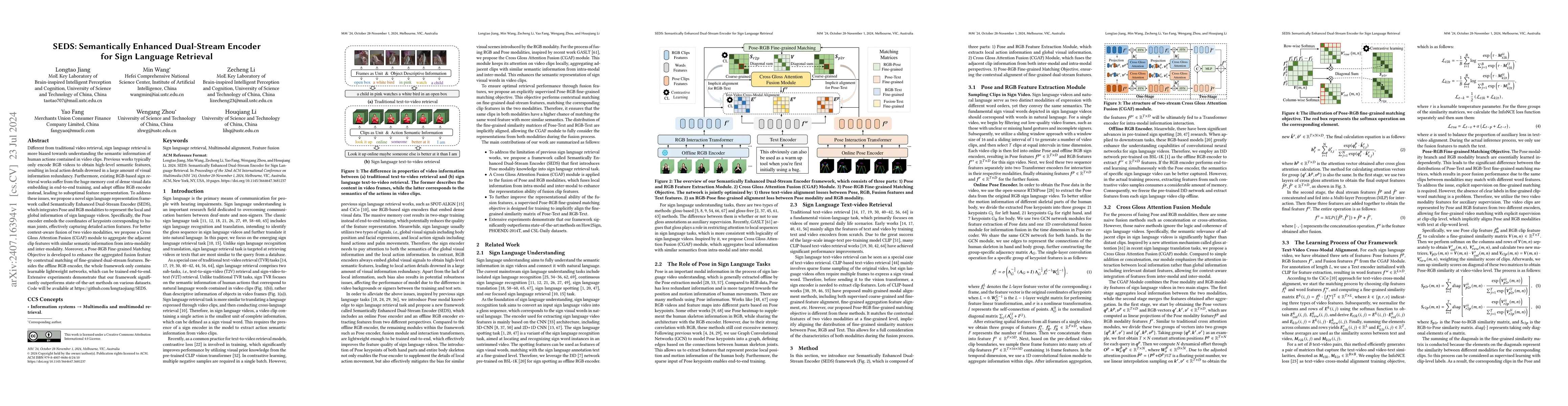 Thumbnail for SEDS: Semantically Enhanced Dual-Stream Encoder for Sign Language
  Retrieval