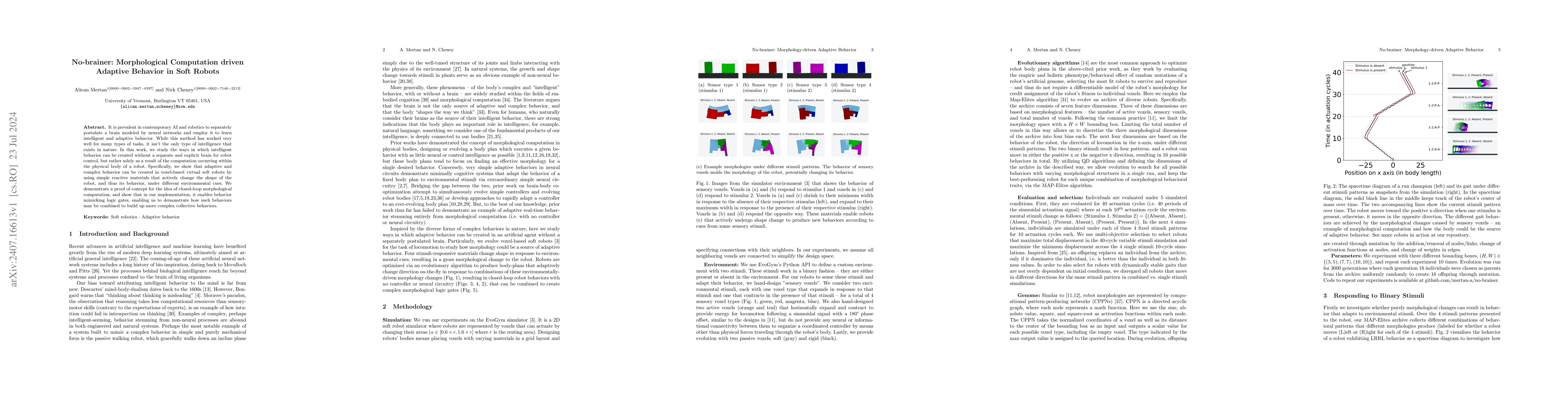 Thumbnail for No-brainer: Morphological Computation driven Adaptive Behavior in Soft
  Robots