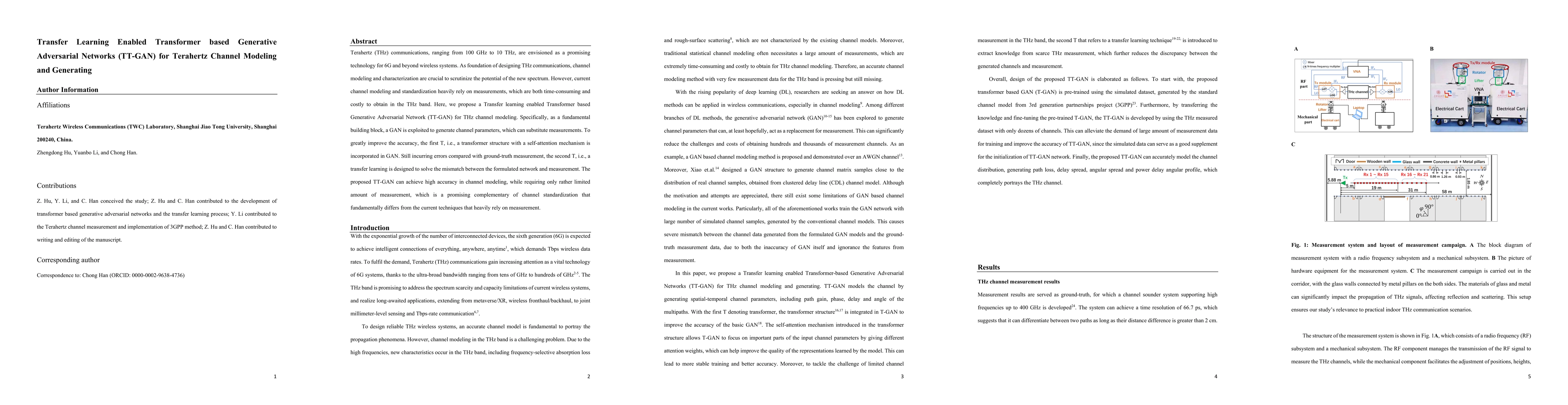 Thumbnail for Transfer Learning Enabled Transformer based Generative Adversarial
  Networks (TT-GAN) for Terahertz Channel Modeling and Generating