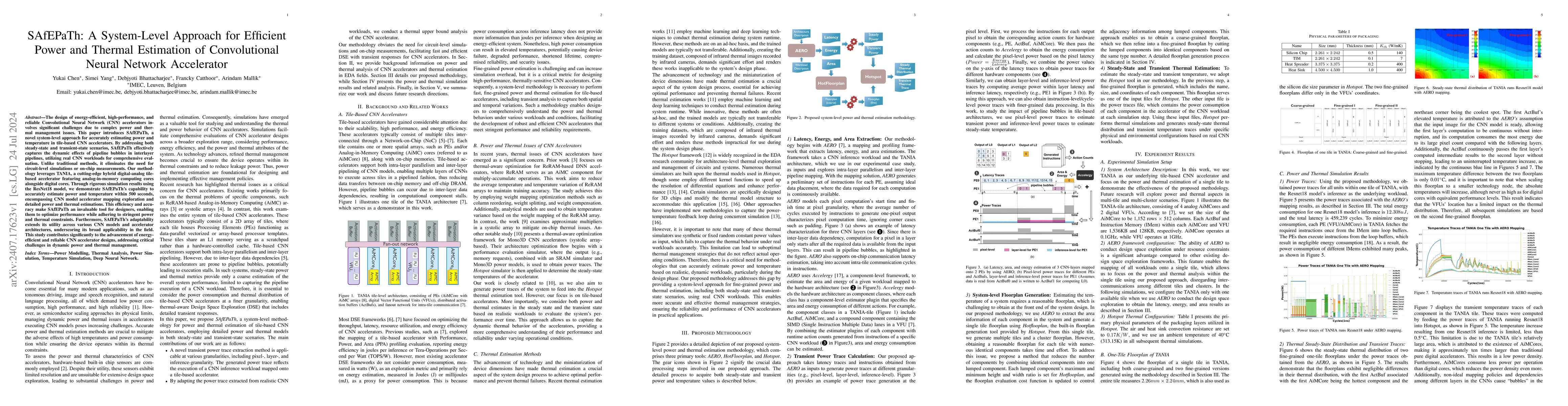 Thumbnail for SAfEPaTh: A System-Level Approach for Efficient Power and Thermal
  Estimation of Convolutional Neural Network Accelerator