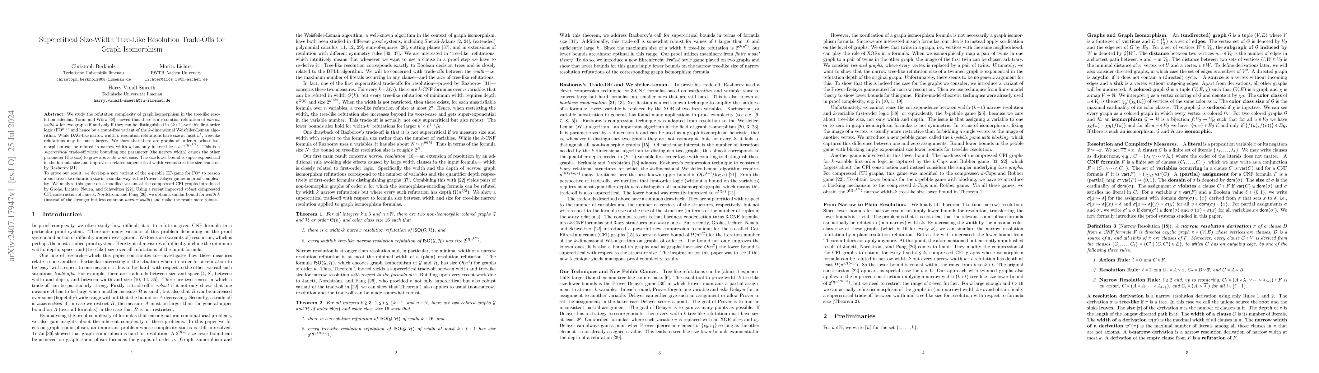 Thumbnail for Supercritical Size-Width Tree-Like Resolution Trade-Offs for Graph
  Isomorphism