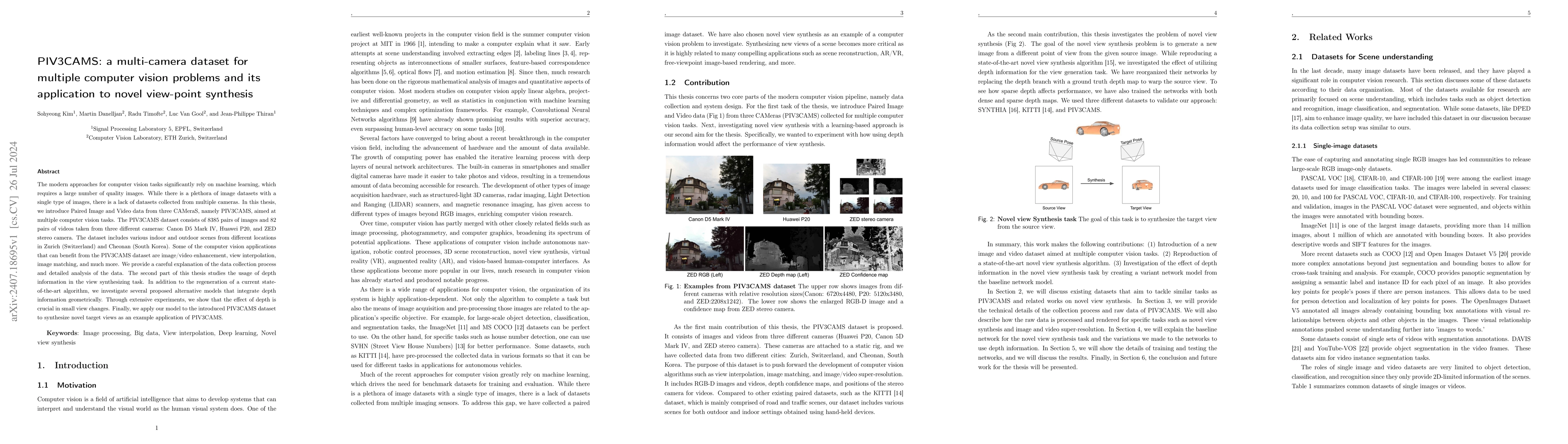 Thumbnail for PIV3CAMS: a multi-camera dataset for multiple computer vision problems
  and its application to novel view-point synthesis