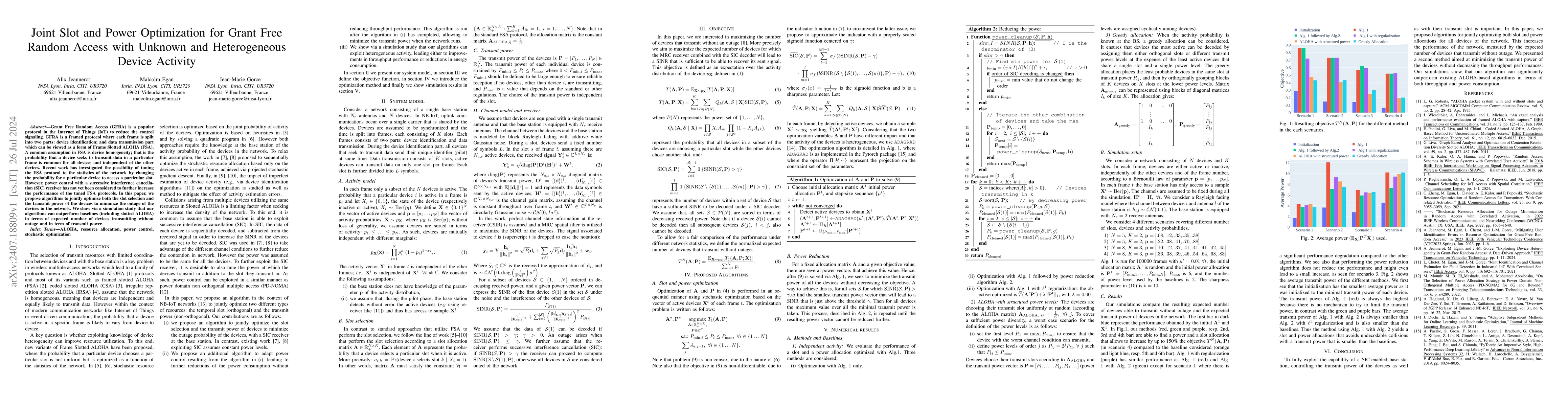Thumbnail for Joint Slot and Power Optimization for Grant Free Random Access with
  Unknown and Heterogeneous Device Activity