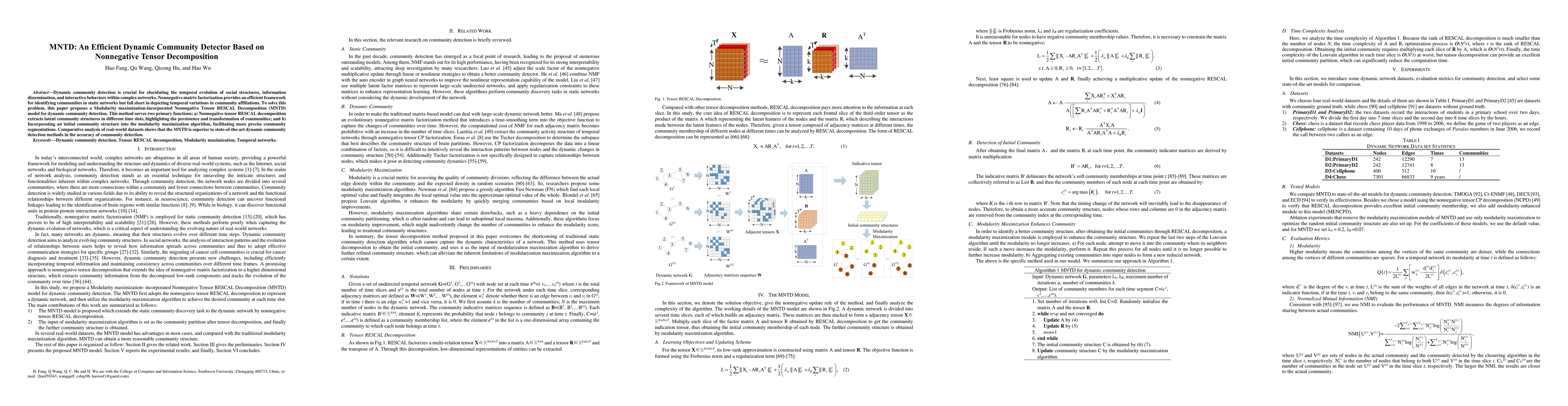 Thumbnail for MNTD: An Efficient Dynamic Community Detector Based on Nonnegative
  Tensor Decomposition