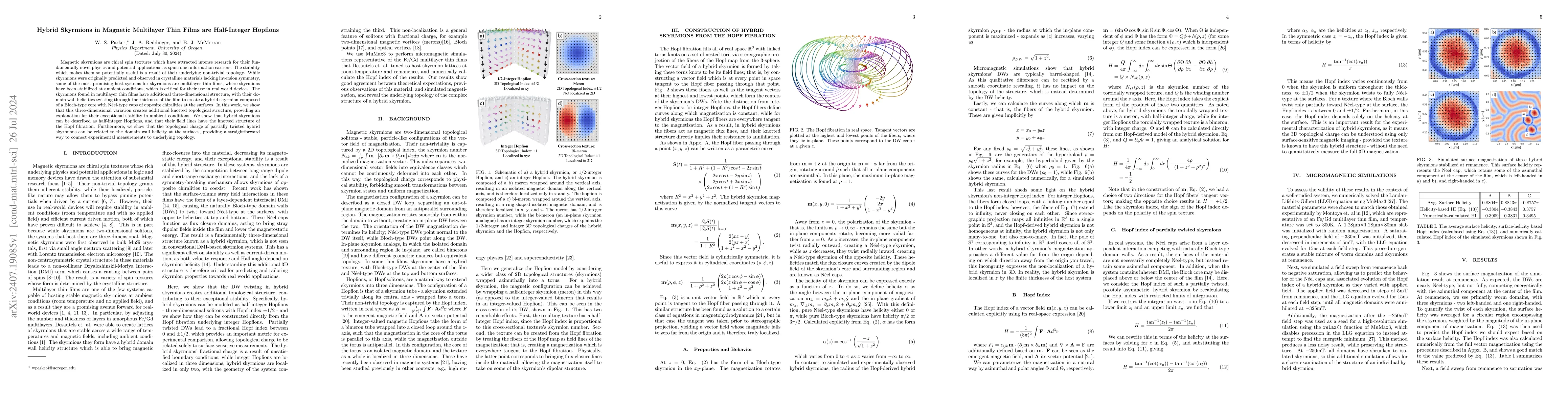 Thumbnail for Hybrid Skyrmions in Magnetic Multilayer Thin Films are Half-Integer
  Hopfions