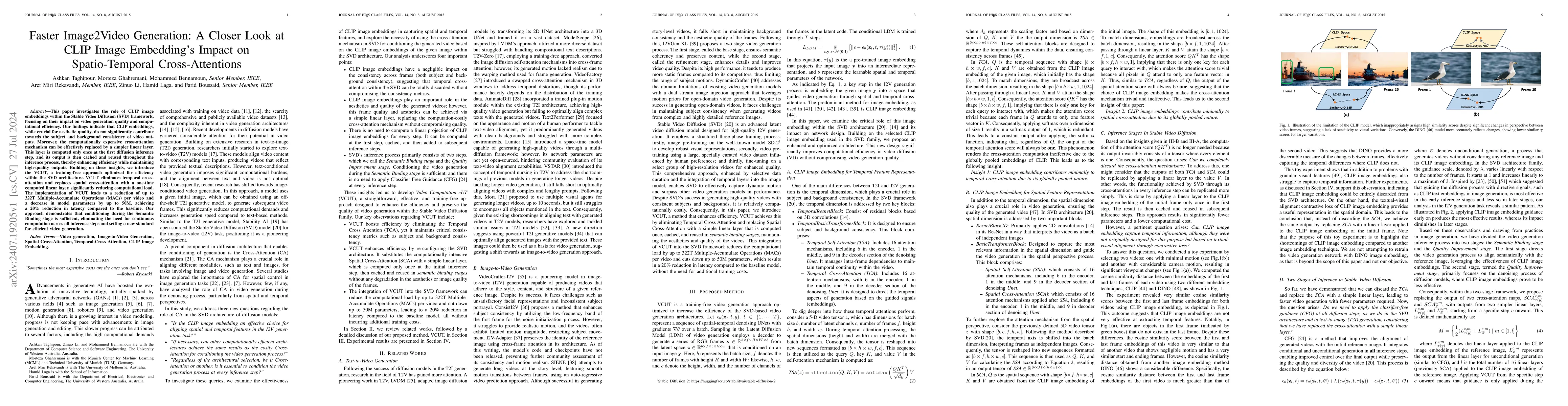 Thumbnail for Faster Image2Video Generation: A Closer Look at CLIP Image Embedding's
  Impact on Spatio-Temporal Cross-Attentions