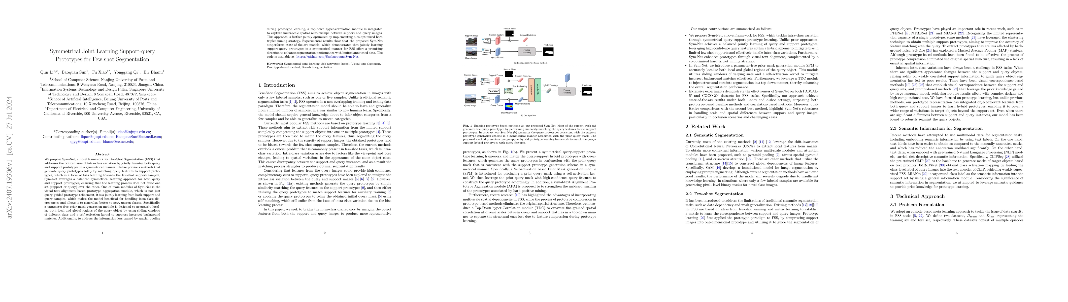 Thumbnail for Symmetrical Joint Learning Support-query Prototypes for Few-shot
  Segmentation