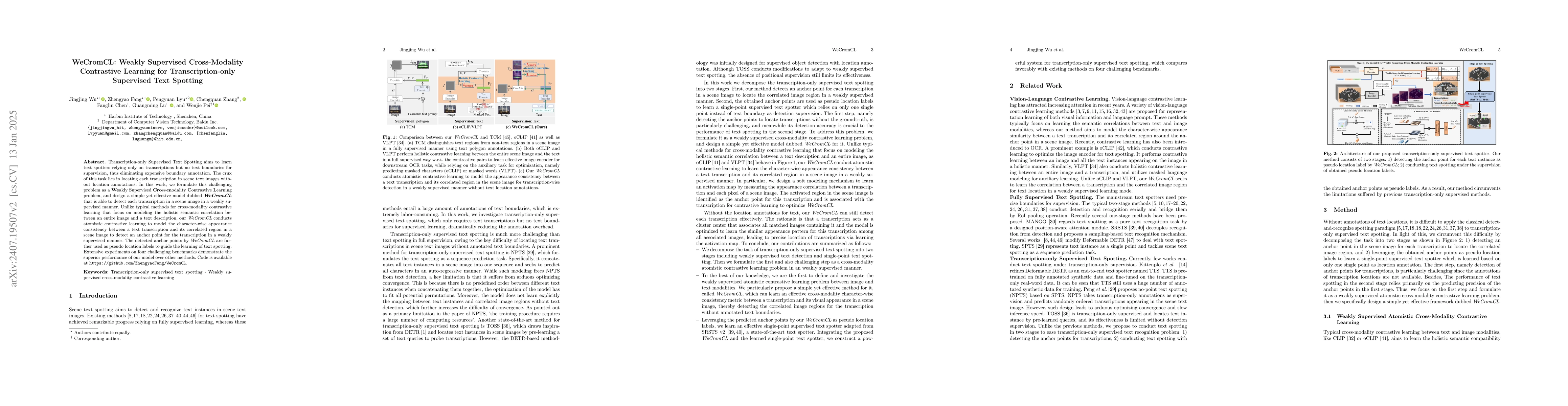 Thumbnail for WeCromCL: Weakly Supervised Cross-Modality Contrastive Learning for
  Transcription-only Supervised Text Spotting