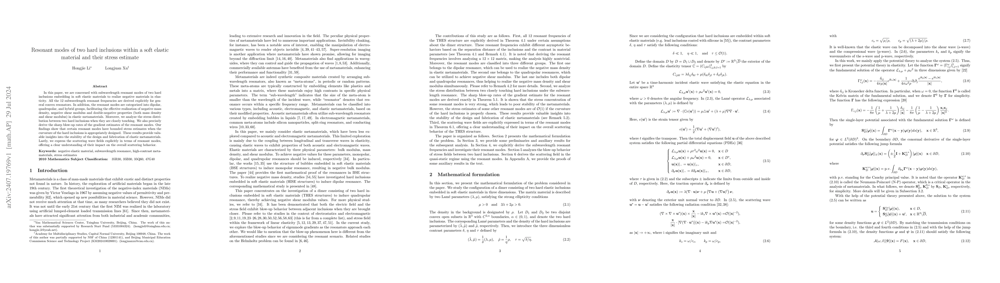 Thumbnail for Resonant modes of two hard inclusions within a soft elastic material and
  their stress estimate