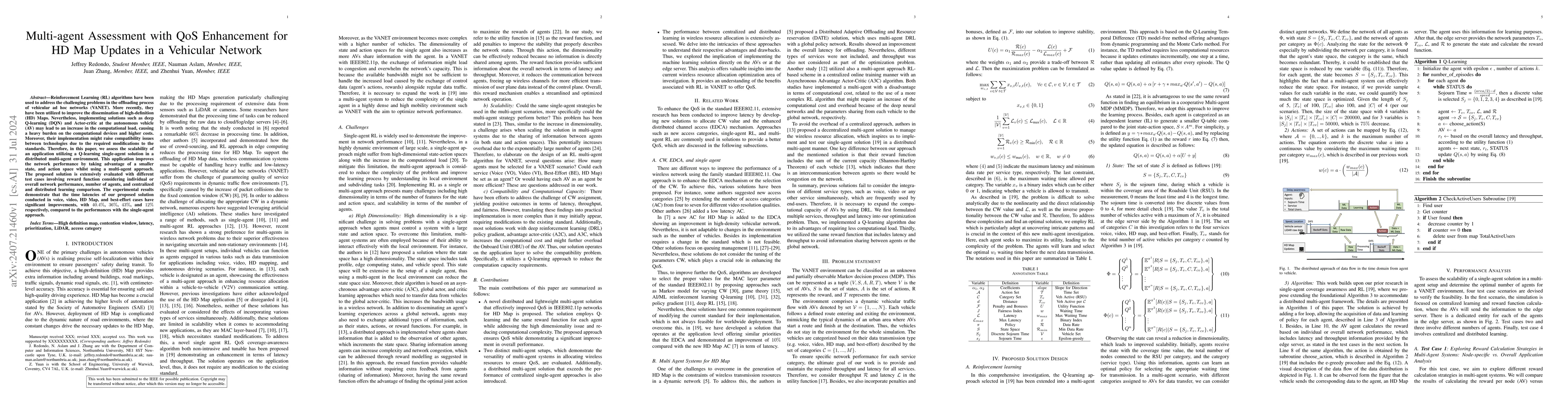 Thumbnail for Multi-agent Assessment with QoS Enhancement for HD Map Updates in a
  Vehicular Network
