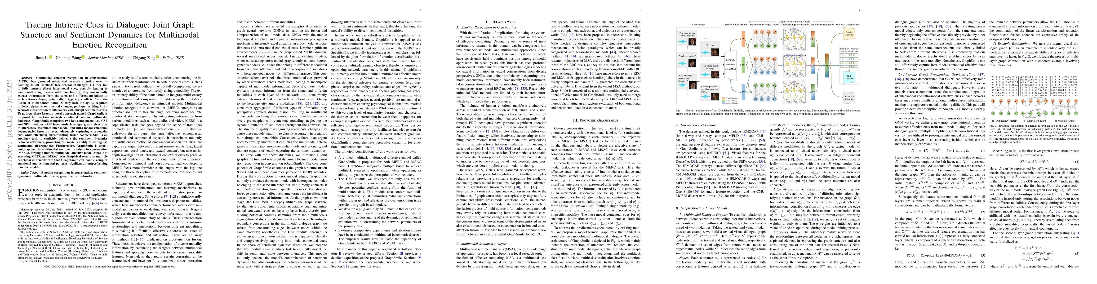 Thumbnail for Tracing Intricate Cues in Dialogue: Joint Graph Structure and Sentiment
  Dynamics for Multimodal Emotion Recognition