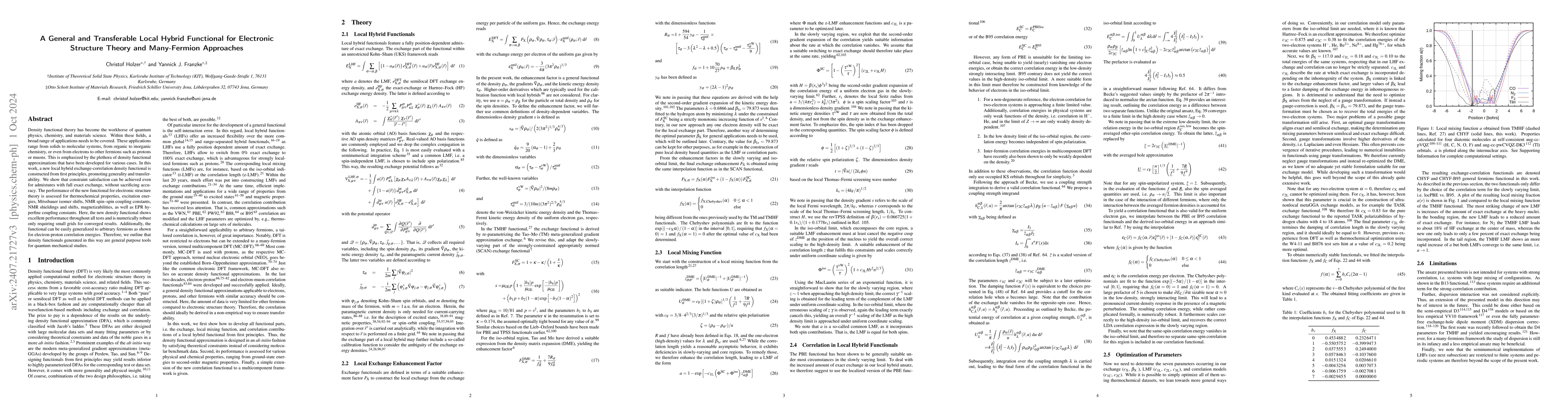 Thumbnail for A General and Transferable Local Hybrid Functional for Electronic
  Structure Theory and Many-Fermion Approaches