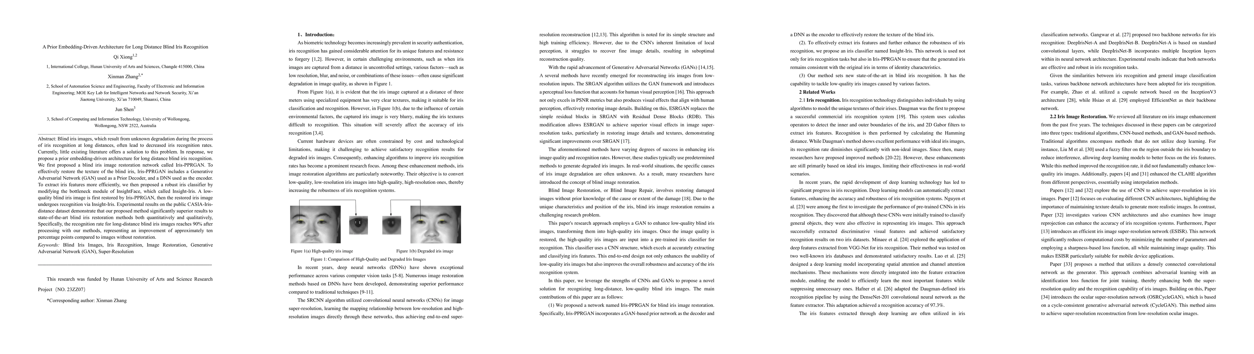 Thumbnail for A Prior Embedding-Driven Architecture for Long Distance Blind Iris
  Recognition