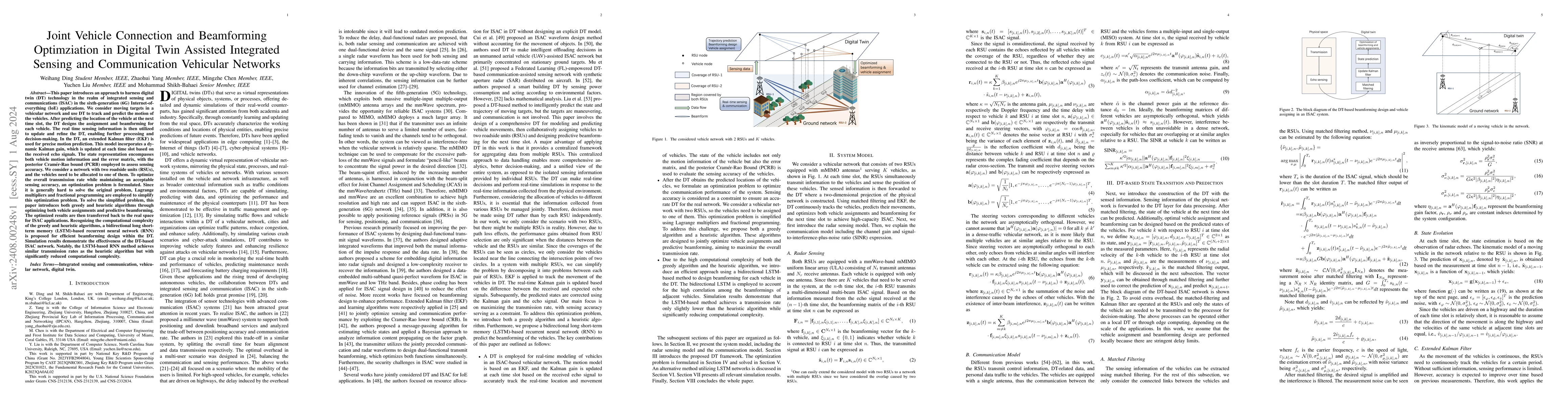 Thumbnail for Joint Vehicle Connection and Beamforming Optimization in Digital Twin
  Assisted Integrated Sensing and Communication Vehicular Networks