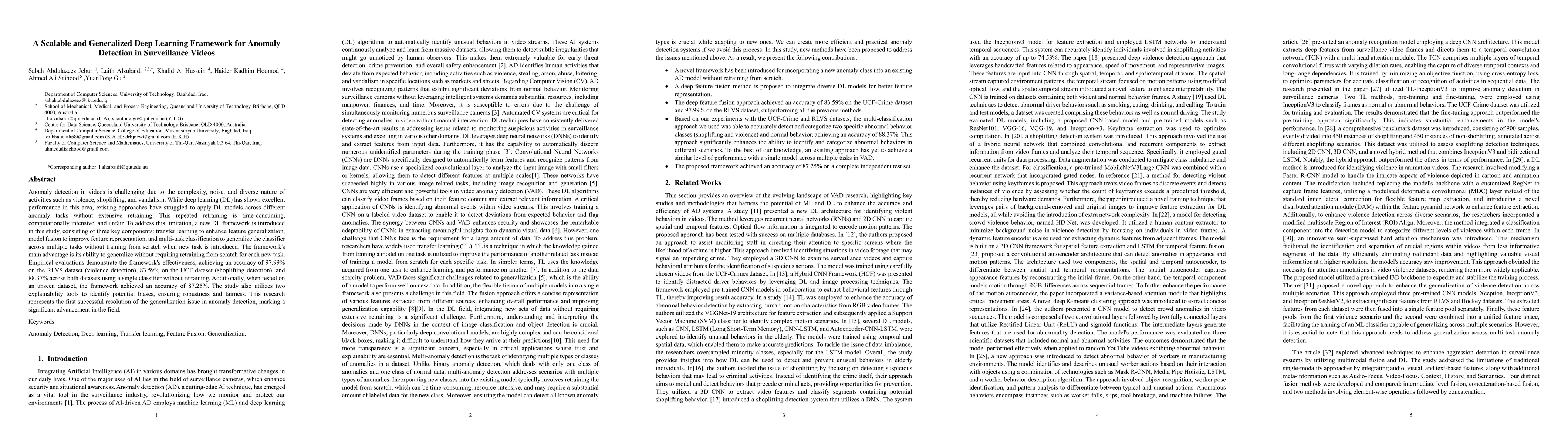 Thumbnail for A Scalable and Generalized Deep Learning Framework for Anomaly Detection
  in Surveillance Videos