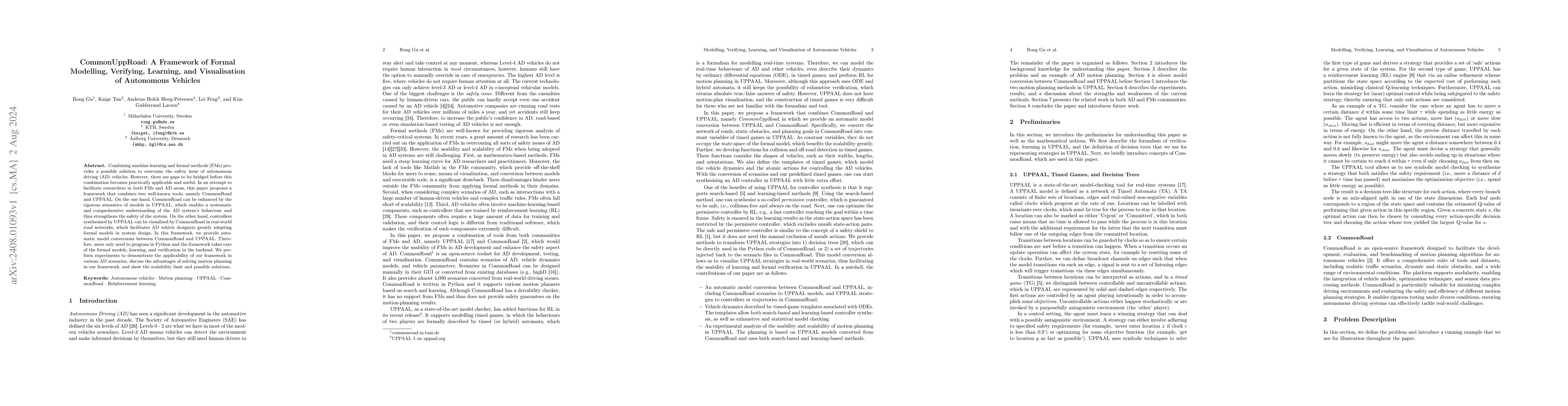 Thumbnail for CommonUppRoad: A Framework of Formal Modelling, Verifying, Learning, and
  Visualisation of Autonomous Vehicles