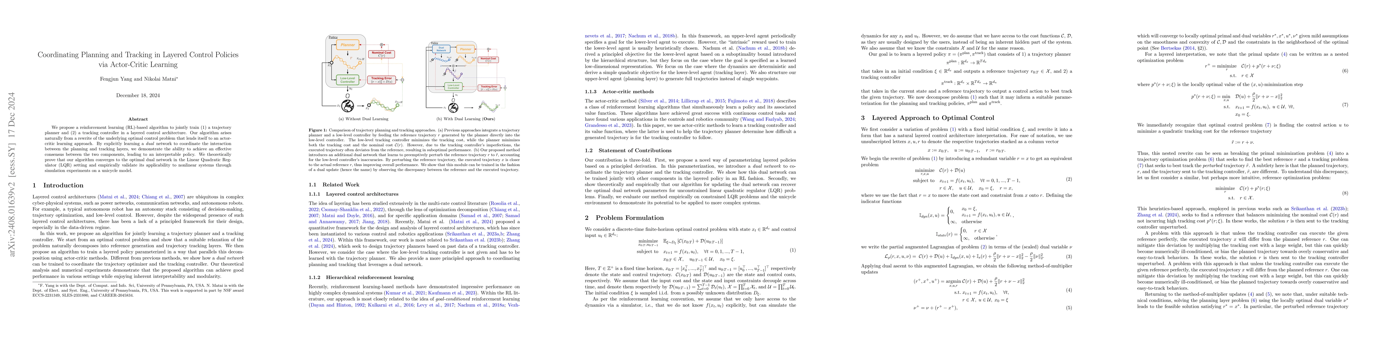 Thumbnail for Coordinating Planning and Tracking in Layered Control Policies via
  Actor-Critic Learning