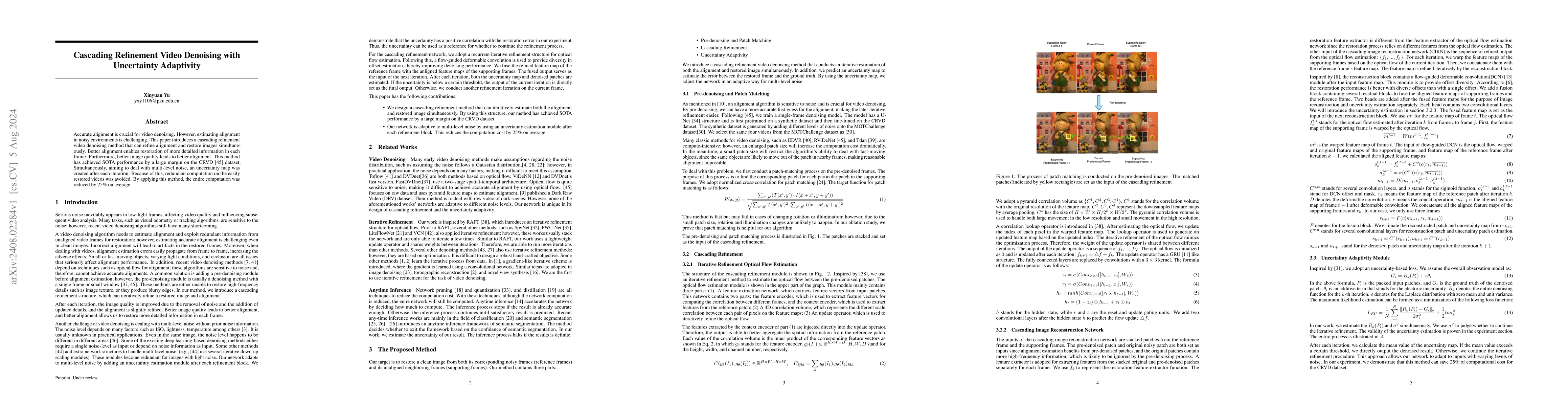 Thumbnail for Cascading Refinement Video Denoising with Uncertainty Adaptivity