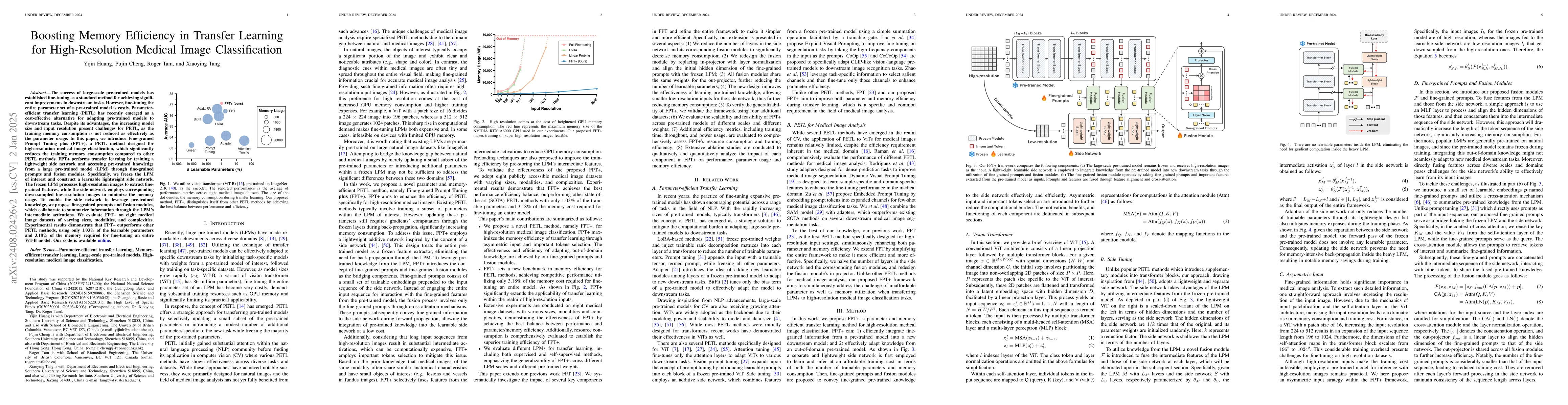 Thumbnail for FPT+: A Parameter and Memory Efficient Transfer Learning Method for
  High-resolution Medical Image Classification