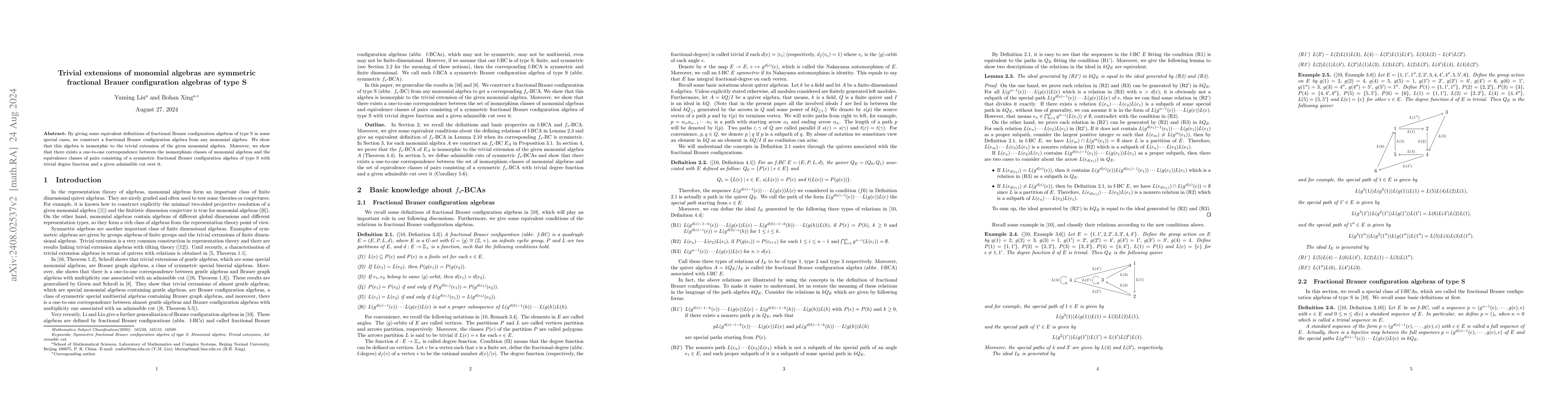 Thumbnail for Trivial extensions of monomial algebras are symmetric fractional Brauer
  configuration algebras of type S