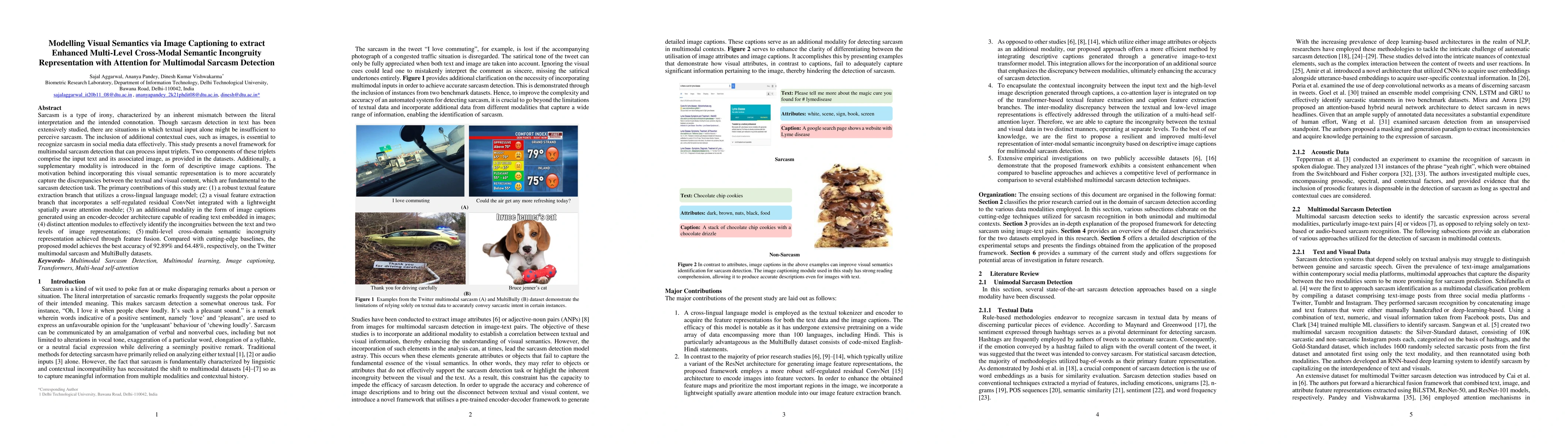Thumbnail for Modelling Visual Semantics via Image Captioning to extract Enhanced
  Multi-Level Cross-Modal Semantic Incongruity Representation with Attention
  for Multimodal Sarcasm Detection