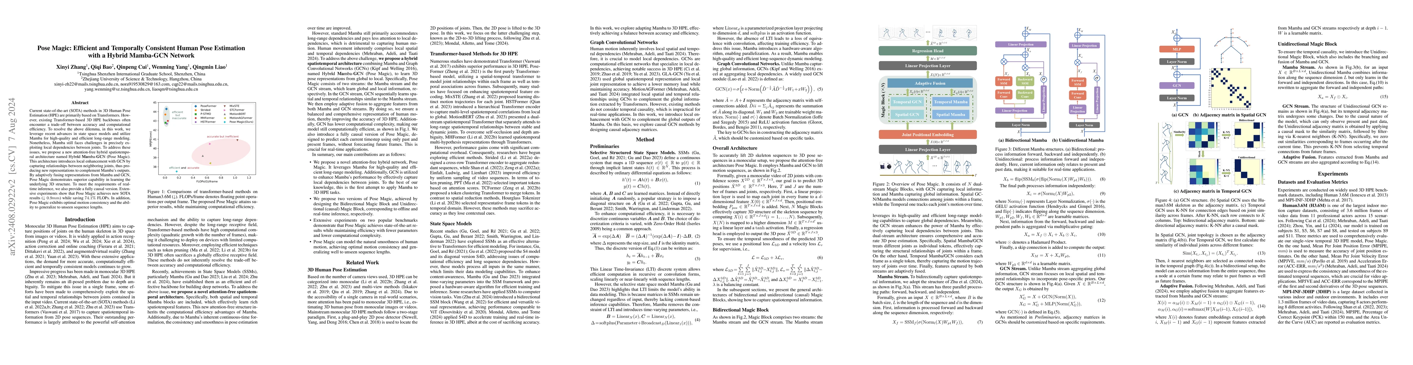 Thumbnail for Pose Magic: Efficient and Temporally Consistent Human Pose Estimation
  with a Hybrid Mamba-GCN Network