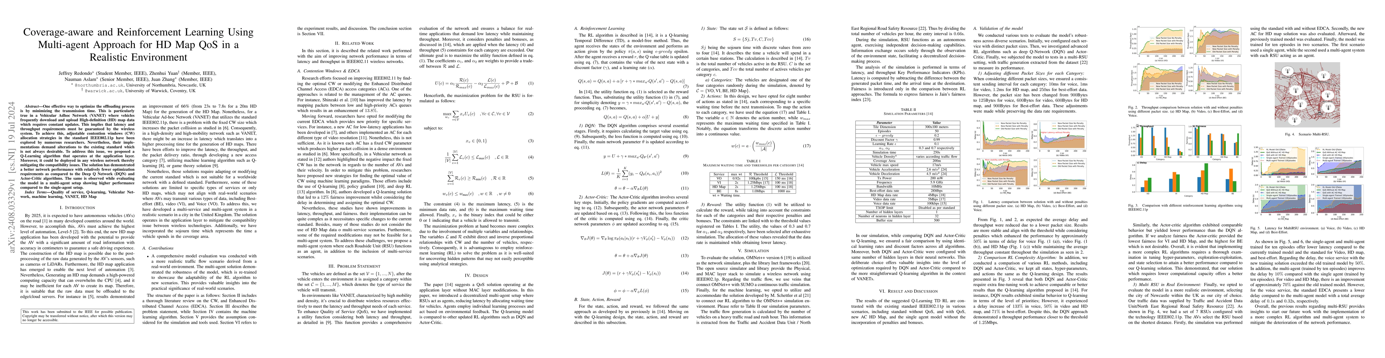 Thumbnail for Coverage-aware and Reinforcement Learning Using Multi-agent Approach for
  HD Map QoS in a Realistic Environment