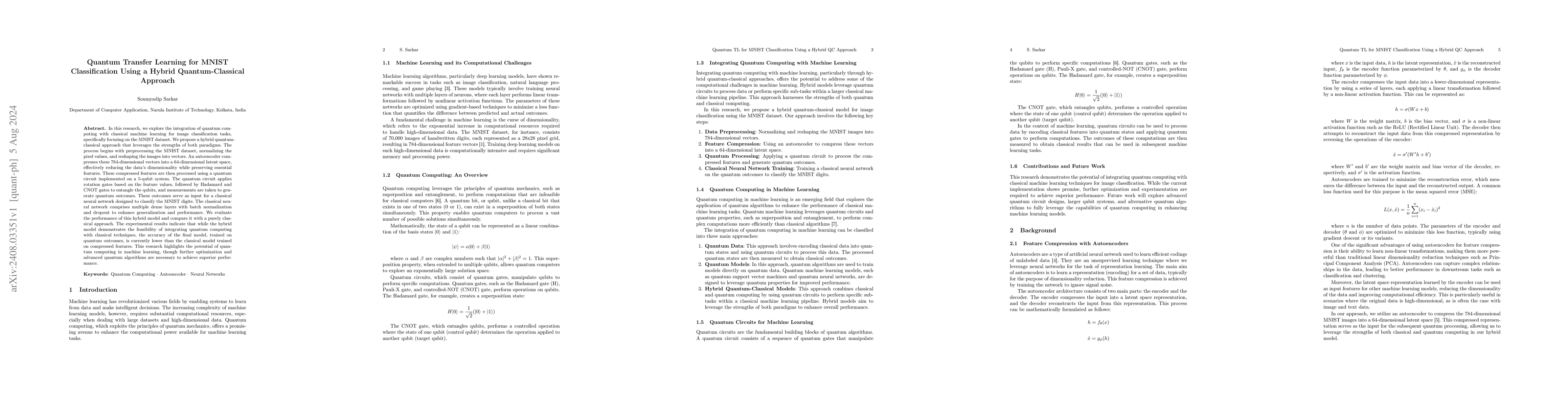 Thumbnail for Quantum Transfer Learning for MNIST Classification Using a Hybrid
  Quantum-Classical Approach