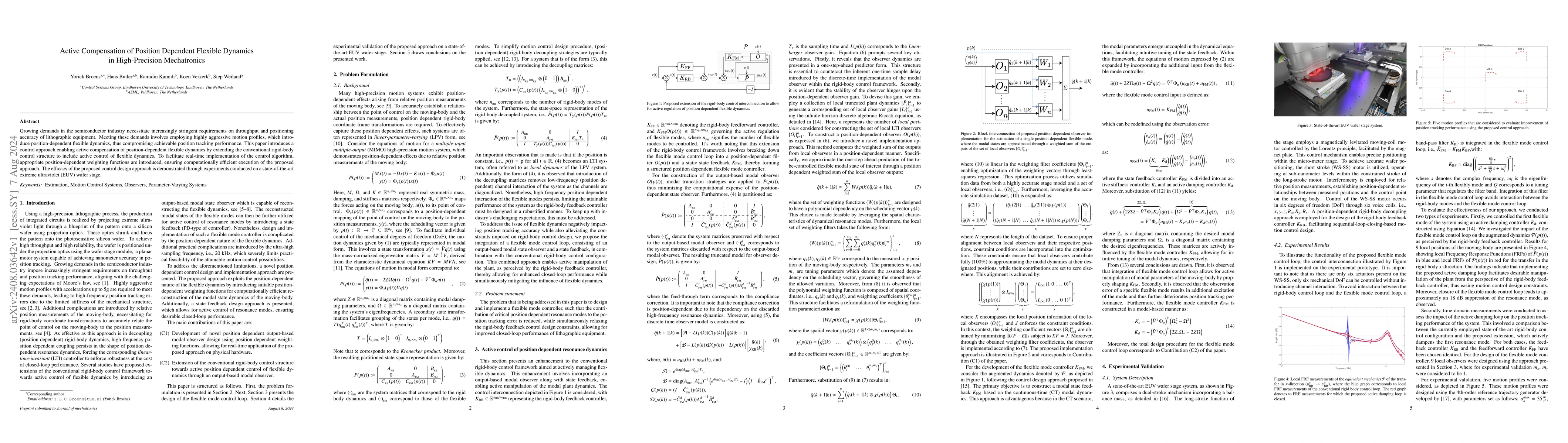 Thumbnail for Active Compensation of Position Dependent Flexible Dynamics in
  High-Precision Mechatronics
