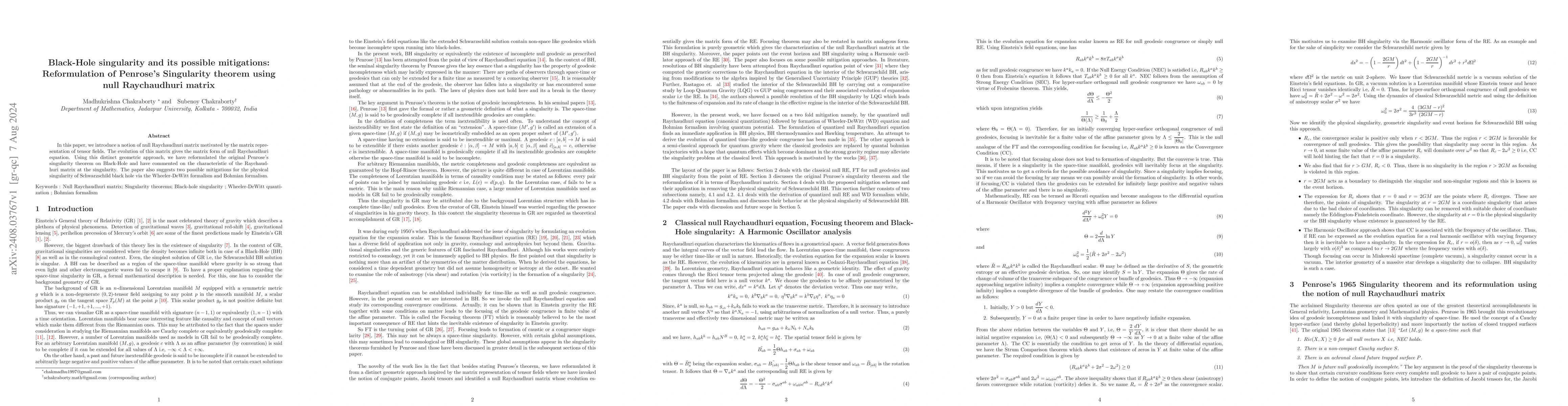 Thumbnail for Black Hole singularity and its possible mitigations: Reformulation of
  Penrose Singularity theorem using null Raychaudhuri matrix