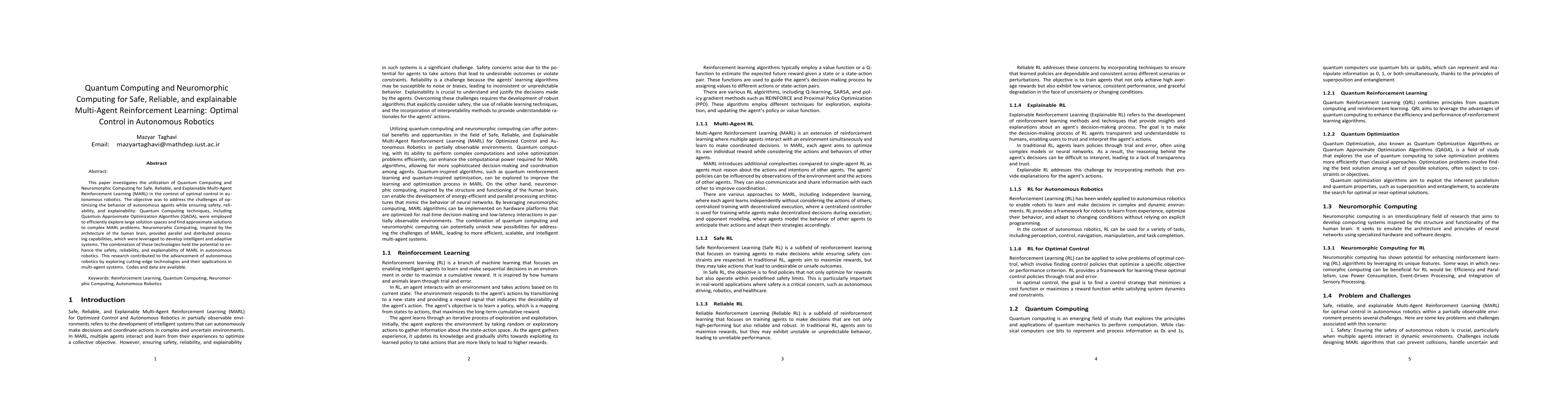 Thumbnail for Quantum Computing and Neuromorphic Computing for Safe, Reliable, and
  explainable Multi-Agent Reinforcement Learning: Optimal Control in Autonomous
  Robotics