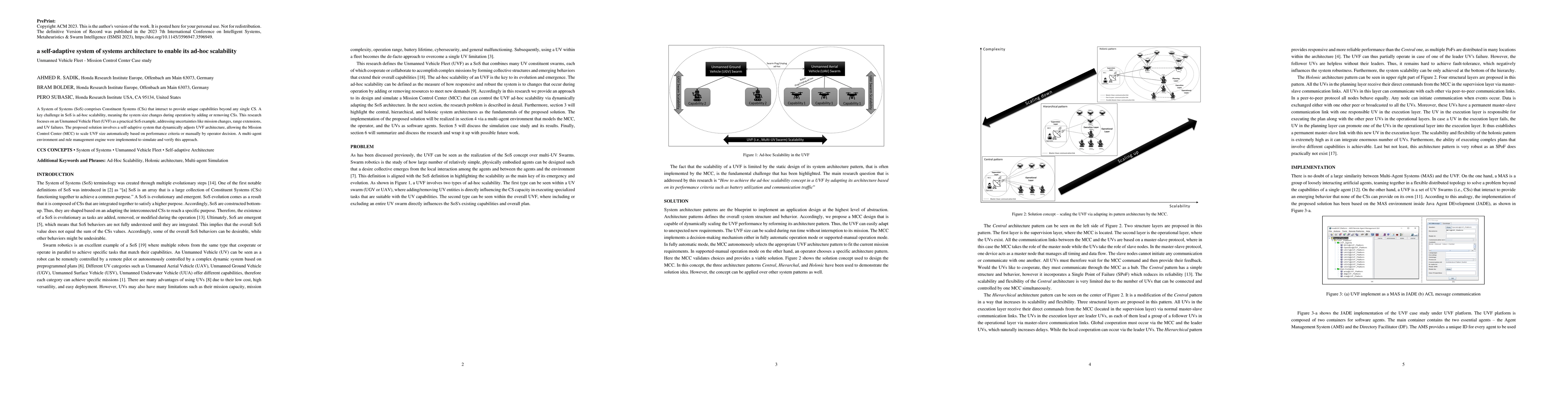 Thumbnail for A self-adaptive system of systems architecture to enable its ad-hoc
  scalability: Unmanned Vehicle Fleet -- Mission Control Center Case study